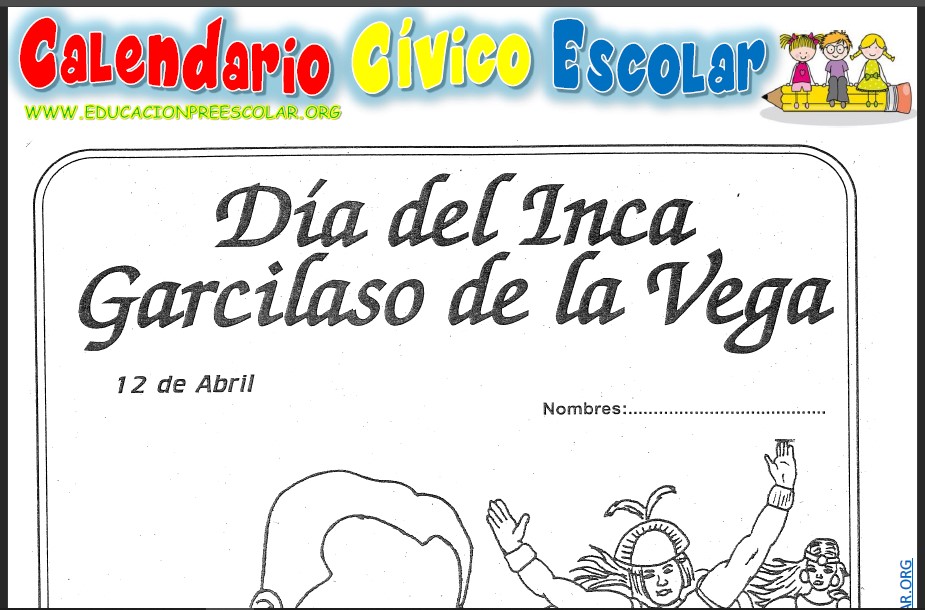 Nacimiento del Inca Garcilaso de La Vega Para Preescolar